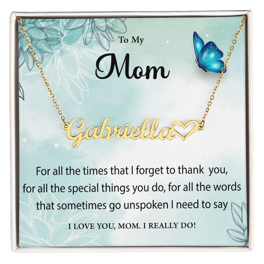 Name Necklace With Heart to Mom
