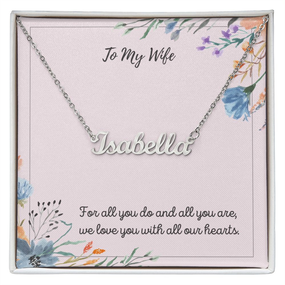 Custom Name Necklace To My Wife