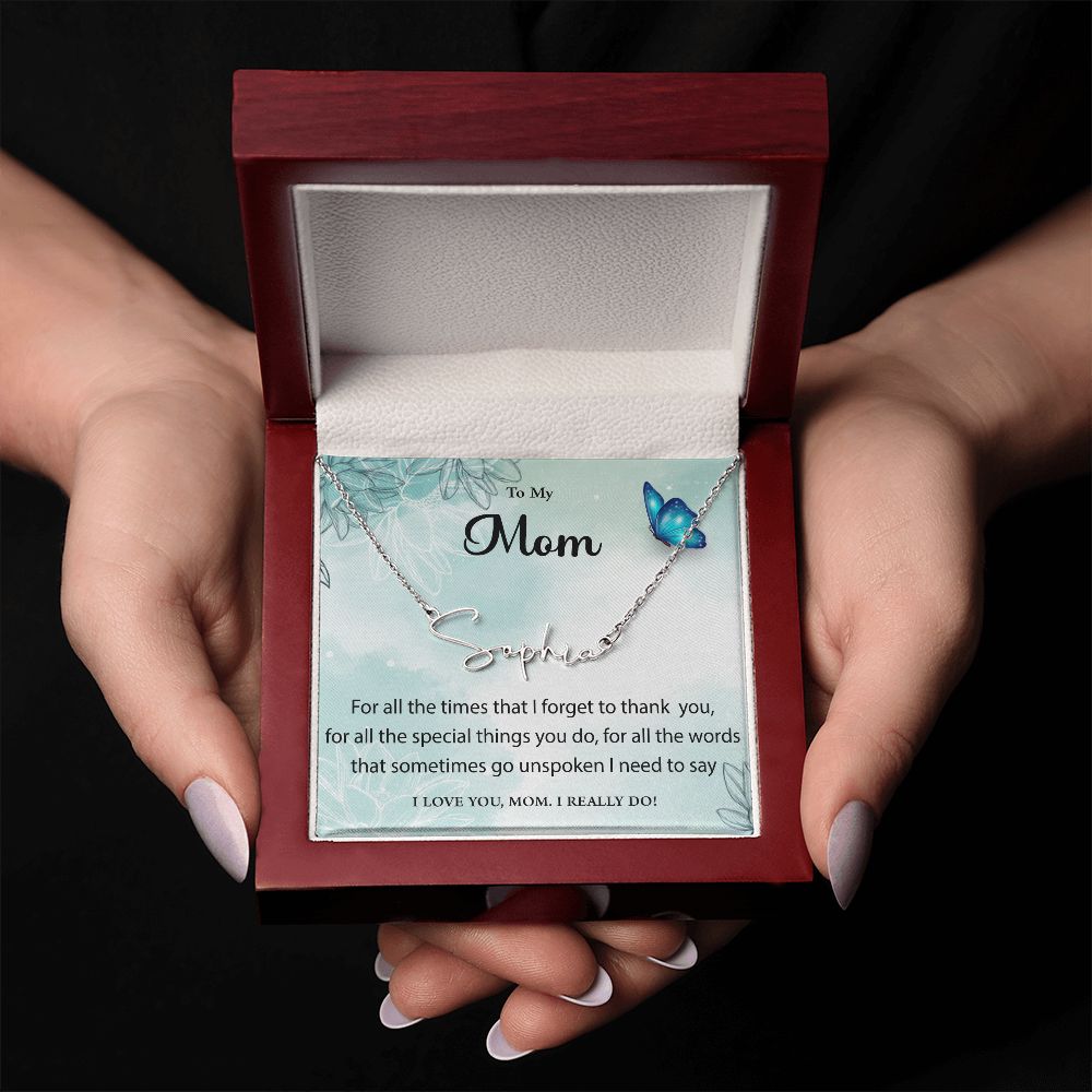 Signature Name Necklace To My Mom